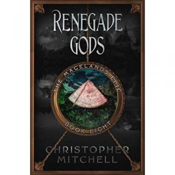The Magelands Epic: Renegade Gods (Book 8)