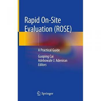 Rapid On-site Evaluation (ROSE)