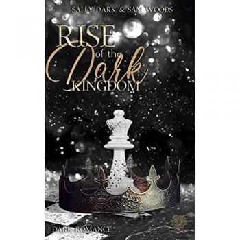 Rise of the dark Kingdom