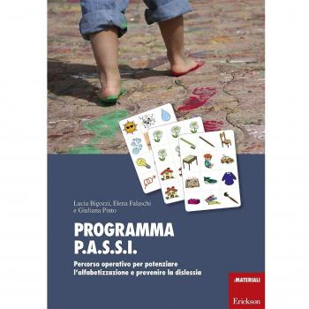 Programma P.A.S.S.I. Percorso operativo per potenziare l'alfabetizzazione e prevenire la dislessia. Con Materiale a stampa miscellaneo