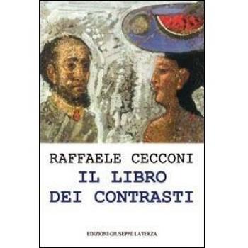 Il libro dei contrasti. Mescolanze di paesaggi luoghi e idee