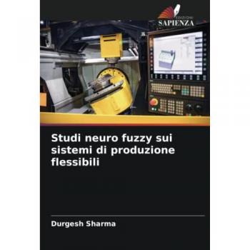 Studi neuro fuzzy sui sistemi di produzione flessibili: DE