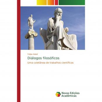 Diálogos filosóficos: Uma coletânea de trabalhos científicos