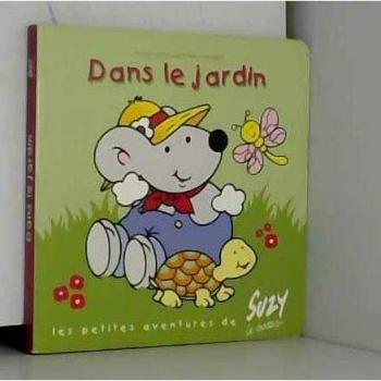 Dans le jardin