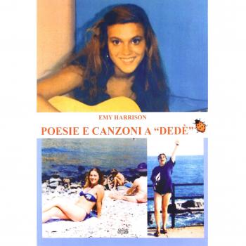 Poesie e canzoni a «Dedè»