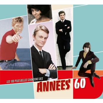Les 100 plus belles chansons années 60