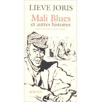 Mali blues : Et autres histoires (Terres d'Aventu)