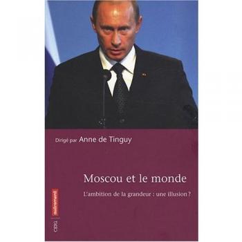 Moscou et le monde