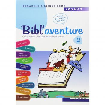 Bibl'aventure 2 : Démarche biblique pour jeunes