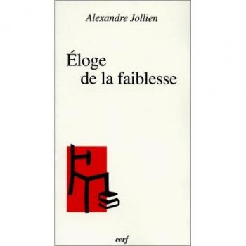 Éloge de la faiblesse