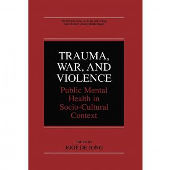 Trauma War and Violence