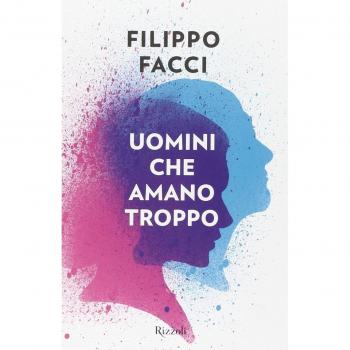 UOMINI CHE AMANO TROPPO FACCI