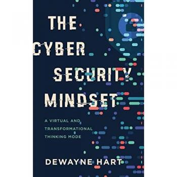 Hart, Dewayne: The Cybersecurity Mindset