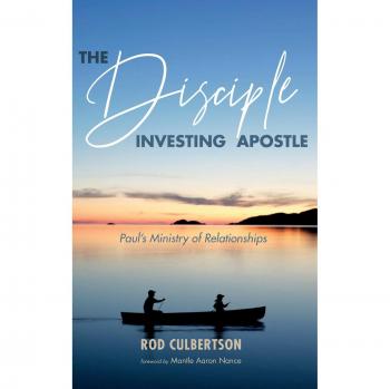 Culbertson, Rod: The Disciple Investing Apostle