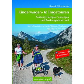 Elisabeth Göllner-Kampel Kinderwagen-Wanderungen