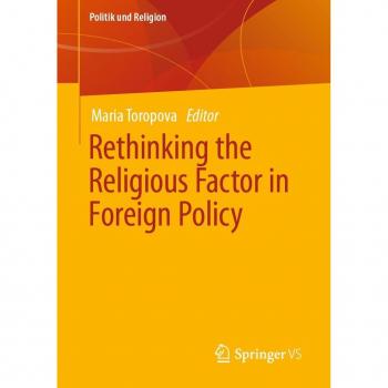 Rethinking the Religious Factor in Foreign Policy
