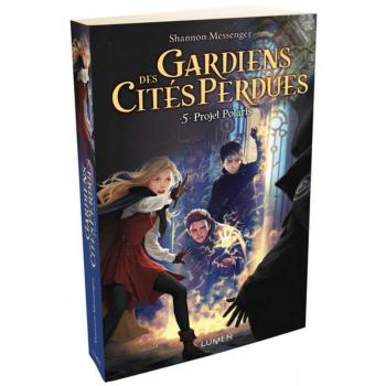 Gardiens des citÃ©s perdues Tome 5