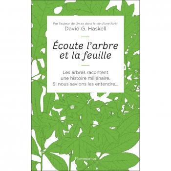 Écoute l'arbre et la feuille