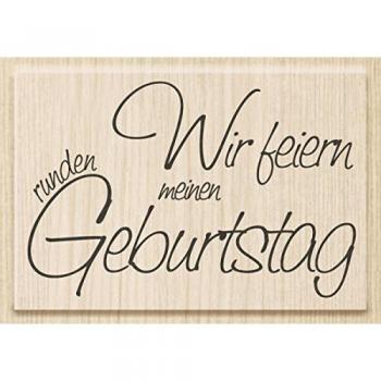Heyda Stempel 'Runder Geburtstag Feiern' 7x4,6cm