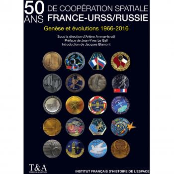 50 ans de coopération spatiale France-Urss/Russie