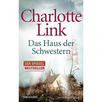 Das Haus der Schwestern: Roman