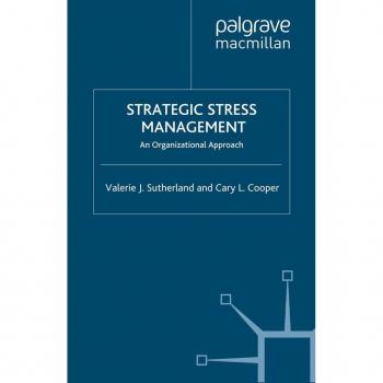 Strategic Stress Management