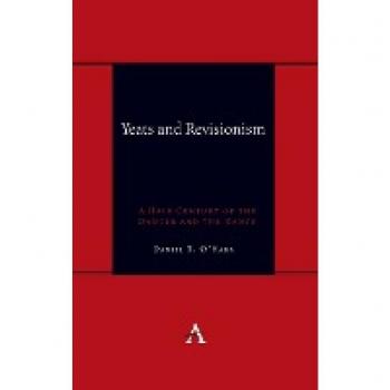 O'Hara, Daniel: Yeats and Revisionism