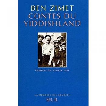 Ben Zimet Contes Du Yddishland (M/em.Sources)