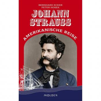 Johann Strauss' amerikanische Reise