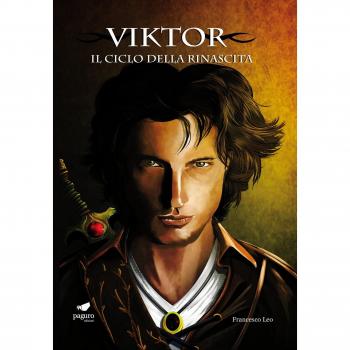 Viktor. Il ciclo della rinascita. Con segnalibro