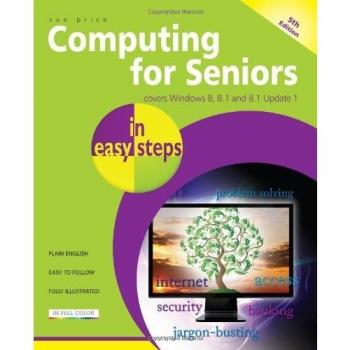 Computing for Seniors in easy steps 5th Edition