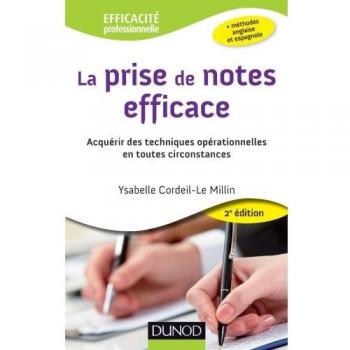 La prise de notes efficace : Acquérir des techniques opérationnelles en toutes circonstances