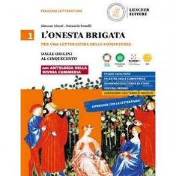 L'onesta brigata. Per una letteratura delle competenze. Con Antol... Simone Giusti