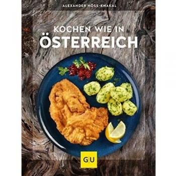 Kochen wie in Österreich (Kochen international)