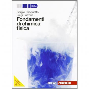 Fondamenti di chimica fisica. Volume unico. Per le Scuole superiori. Con espansione online