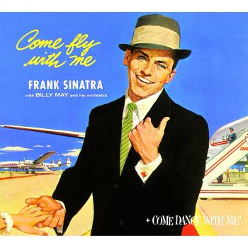 Come Fly With Me/Come Dance