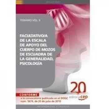 Facultativo/a de la Escala de Apoyo del Cuerpo de Mozos de Escuadra de la Generalidad, Psicología. Temario Vol. II.