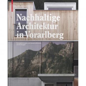Nachhaltige Architektur in Vorarlberg