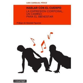 Hablar Con El Cuerpo