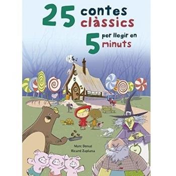 25 CONTES CLÀSSICS PER LLEGIR EN 5 MINUTS