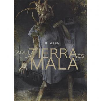 Tebeos Dolmen Editorial Bande Dessinée Aqui La Tierra Es Mala