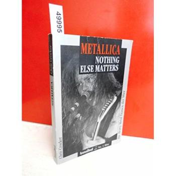 Metallica. Nothing else matters. Die Heavy Metal Titanen der 90er