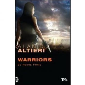 Warriors. Le nuove furie. Tutti i racconti. Vol. 5