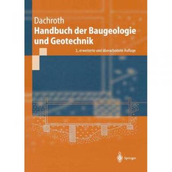 Handbuch der Baugeologie und Geotechnik