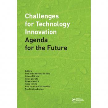 Challenges for Technology Innovation: An Agenda for the Future