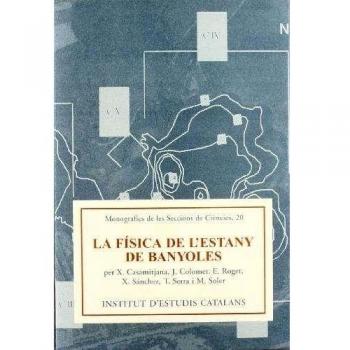 La física de l'estany de banyoles (Tapa blanda).