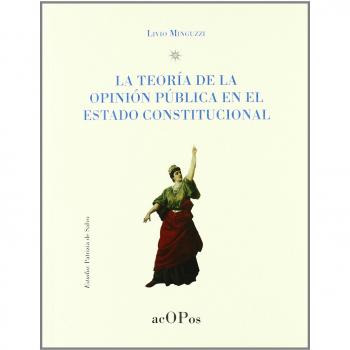 Teoria de la opinion publica en el estado constitucional, la