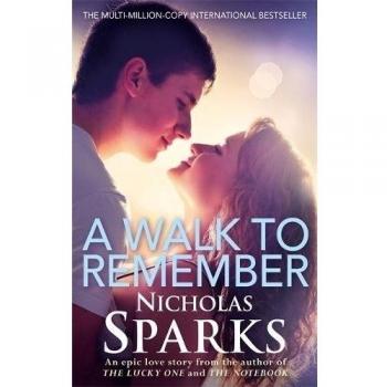 A Walk To Remember by Nicholas Sparks