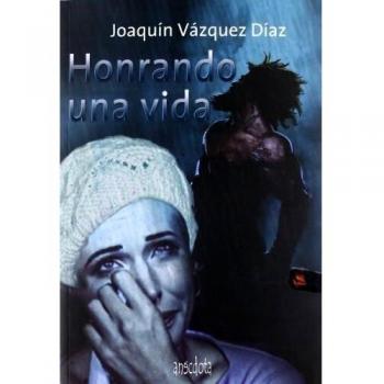 Honrando una vida