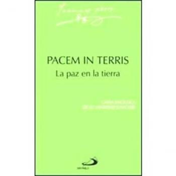 Pacem in Terris. Paz en la Tierra
